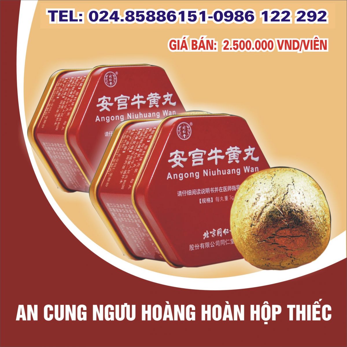 Thuốc An Cung Ngưu Hoàng Hoàn Đồng Nhân Đường